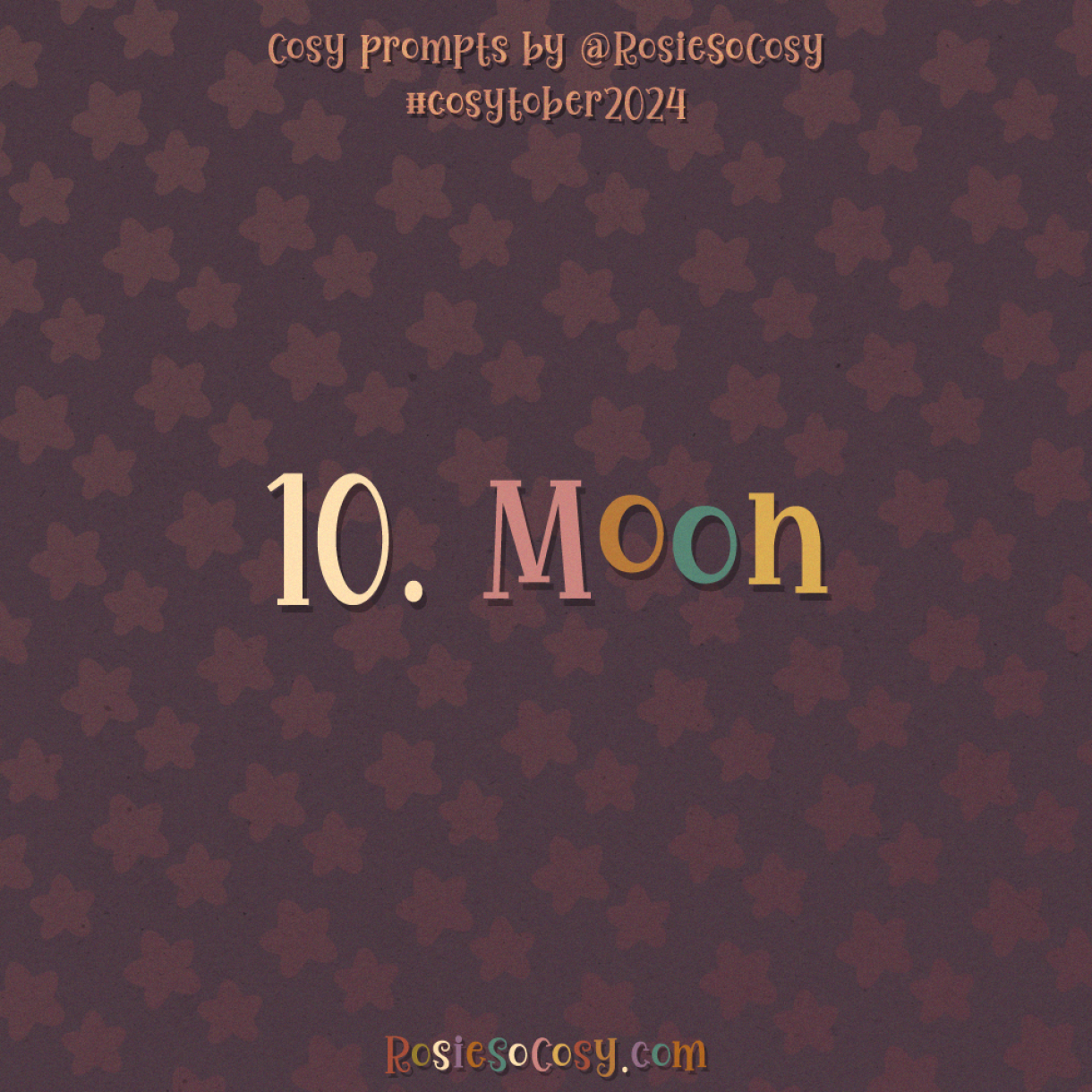 Cosytober 2024, day 10: Moon