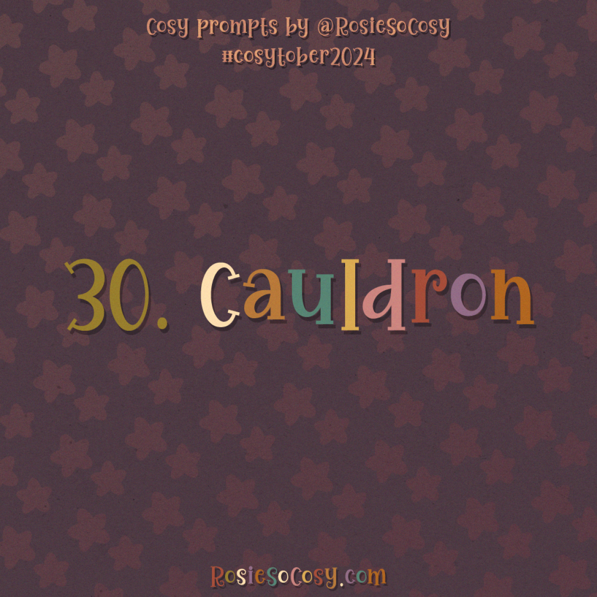 Cosytober 2024, day 30: Cauldron
